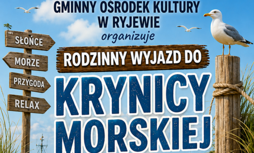 Zdjęcie do Rodzinny wyjazd do Krynicy Morskiej - GOK